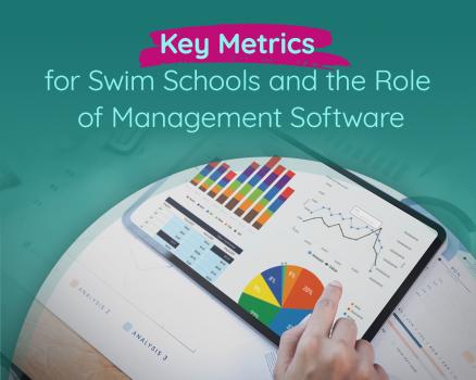swim school management software key metrics
